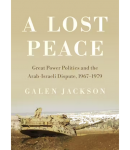 Cover of A Lost Peace by Galen Jackson