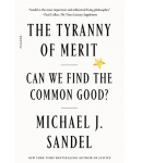 Cover of The Tyranny of Merit by Sandel
