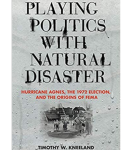 Cover of Playing Politics with Natural Disaster